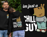 Funny I'm A Chill Guy Hoodie Viral Meme Humorous Dog New Character Hoody